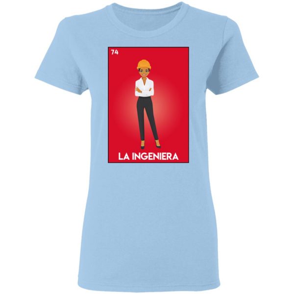 La Ingeniera T-Shirts, Hoodies, Sweatshirt Mexican Clothing 6
