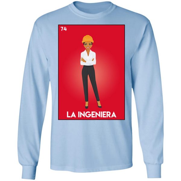 La Ingeniera T-Shirts, Hoodies, Sweatshirt Mexican Clothing 11