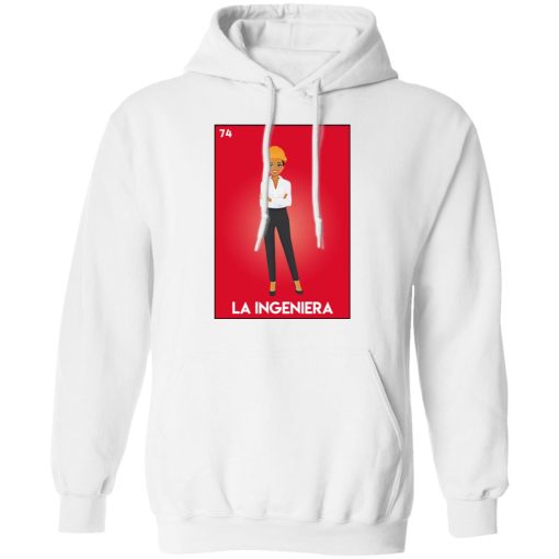 La Ingeniera T-Shirts, Hoodies, Sweatshirt 4