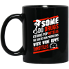 Some Do Drugs Others Pop Bottles We Solve Our Problems With Wide Open Throttles Black Mug
