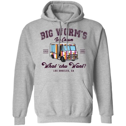 Big Worm’s Ice Cream What ‘chu Want T-Shirts, Hoodies, Sweatshirt - Image 10