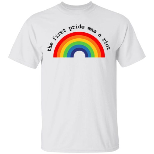 LGBT The First Pride Was A Riot T-Shirts, Hoodies, Sweatshirt 2