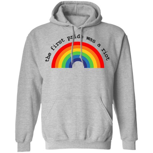 LGBT The First Pride Was A Riot T-Shirts, Hoodies, Sweatshirt 10