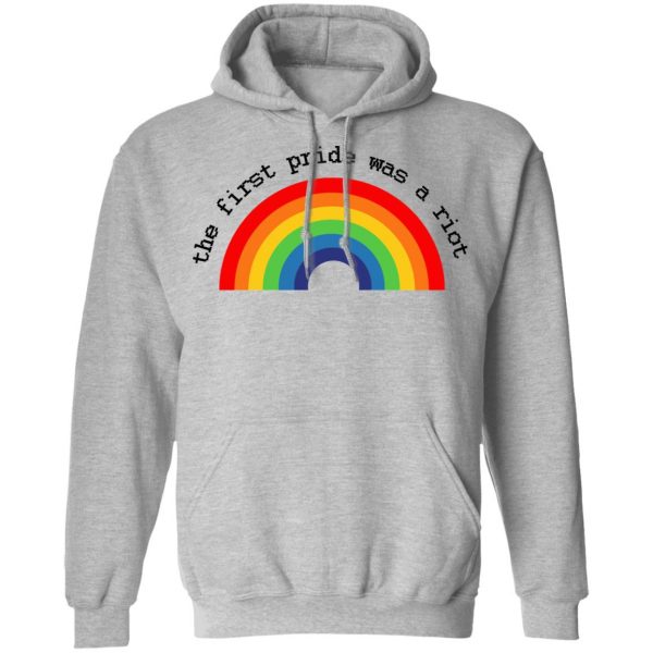 LGBT The First Pride Was A Riot T-Shirts, Hoodies, Sweatshirt 10