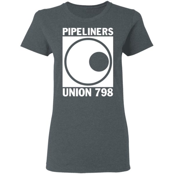 I’m A Union Member Pipeliners Union 798 T-Shirts, Hoodies, Sweatshirt 11