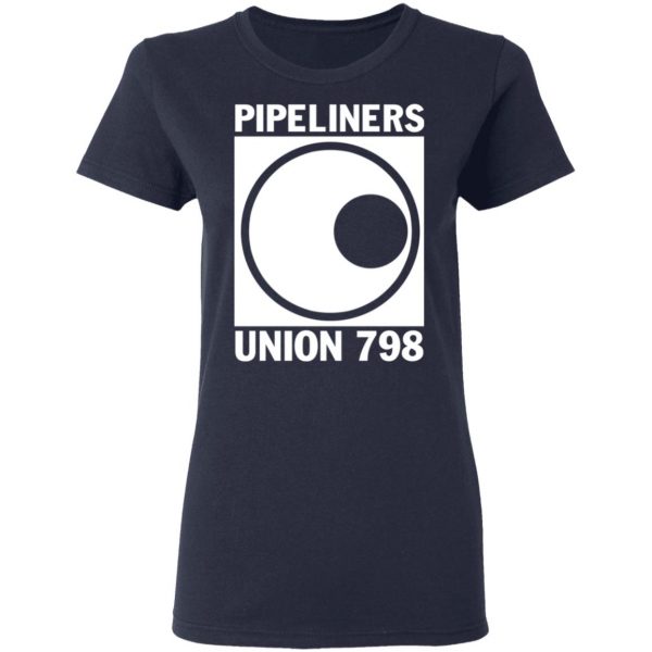 I’m A Union Member Pipeliners Union 798 T-Shirts, Hoodies, Sweatshirt 13