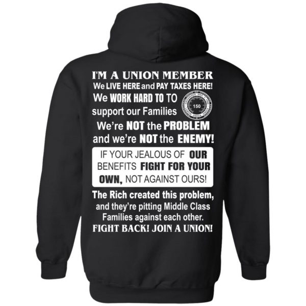 I’m A Union Member Pipeliners Union 798 T-Shirts, Hoodies, Sweatshirt 20