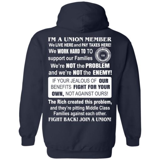 I’m A Union Member Pipeliners Union 798 T-Shirts, Hoodies, Sweatshirt 22