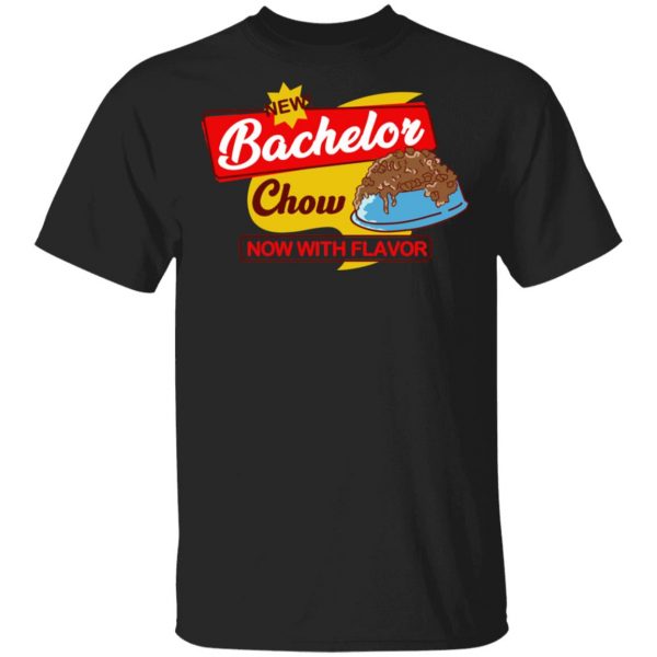 Bachelor Chow T-Shirts, Hoodies, Sweatshirt Branded 3