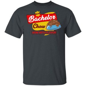 Bachelor Chow T-Shirts, Hoodies, Sweatshirt Branded 2