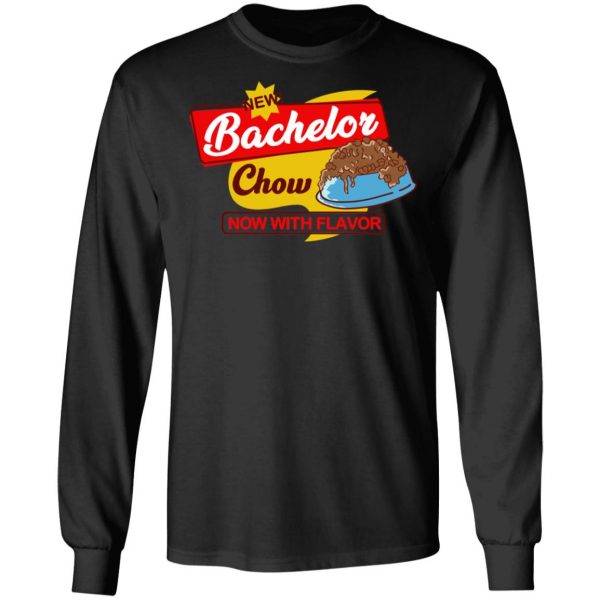 Bachelor Chow T-Shirts, Hoodies, Sweatshirt Branded 11