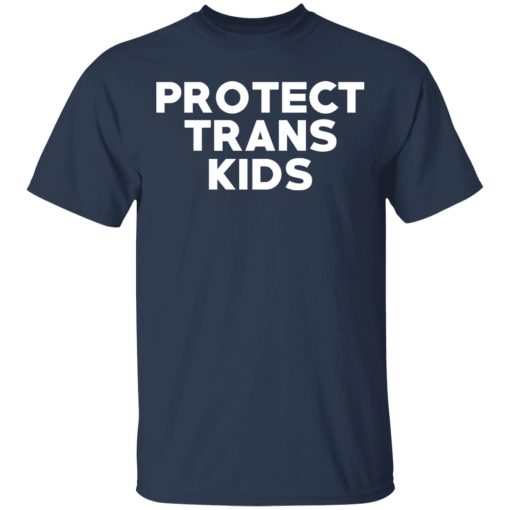 Protect Trans Kids T-Shirts, Hoodies, Sweatshirt - Image 3