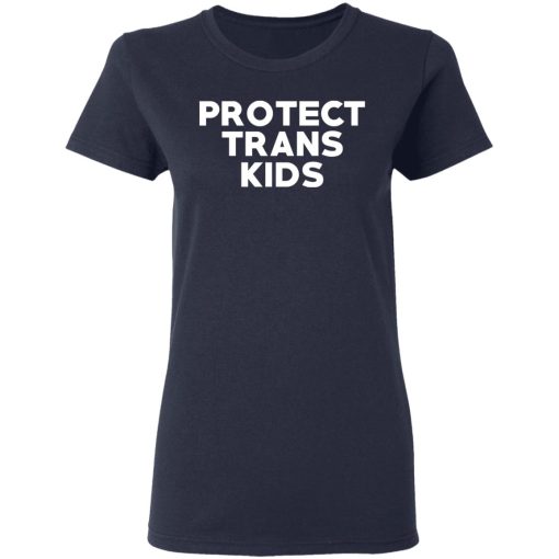 Protect Trans Kids T-Shirts, Hoodies, Sweatshirt - Image 7