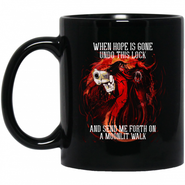 When Hope Is Gone Undo This Lock And Send Me Forth On A Moonlit Walk – Alucard Black Mug Coffee Mugs 3