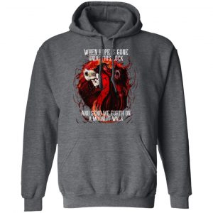 When Hope Is Gone Undo This Lock And Send Me Forth On A Moonlit Walk – Alucard T-Shirts, Hoodies, Sweatshirt 24