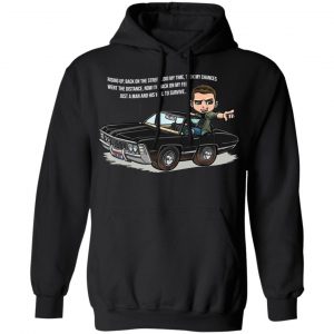 Supernatural Rising Up Back On The Street Did My Time Took My Chances T-Shirts, Hoodies, Sweatshirt 22