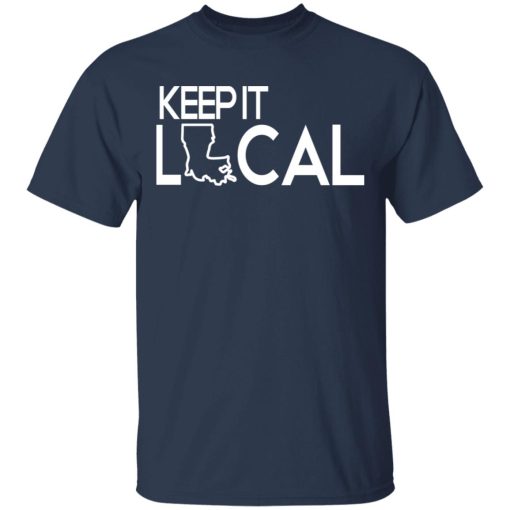 Keep It Local T-Shirts, Hoodies, Sweatshirt - Image 3