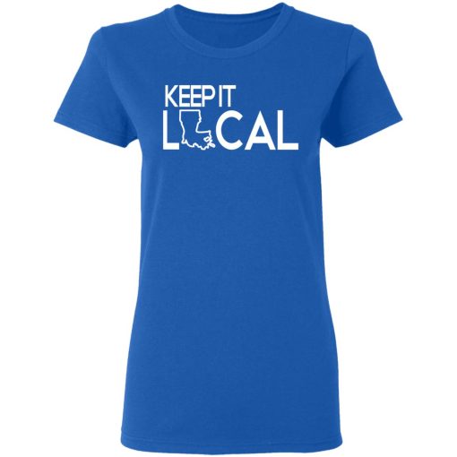 Keep It Local T-Shirts, Hoodies, Sweatshirt 8