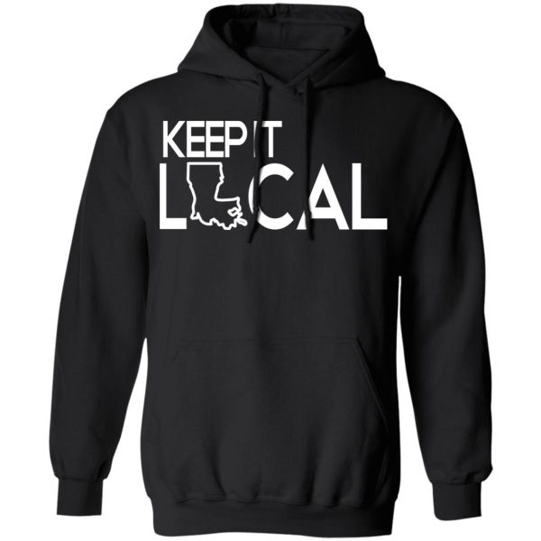 Keep It Local T-Shirts, Hoodies, Sweatshirt 10