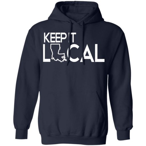 Keep It Local T-Shirts, Hoodies, Sweatshirt - Image 11