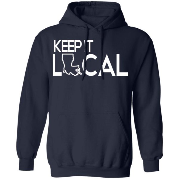 Keep It Local T-Shirts, Hoodies, Sweatshirt 11