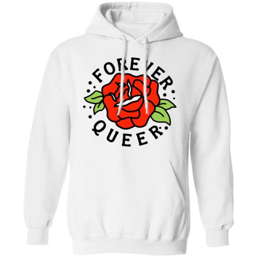 Forever Queer Rose T-Shirts, Hoodies, Sweatshirt - Image 4