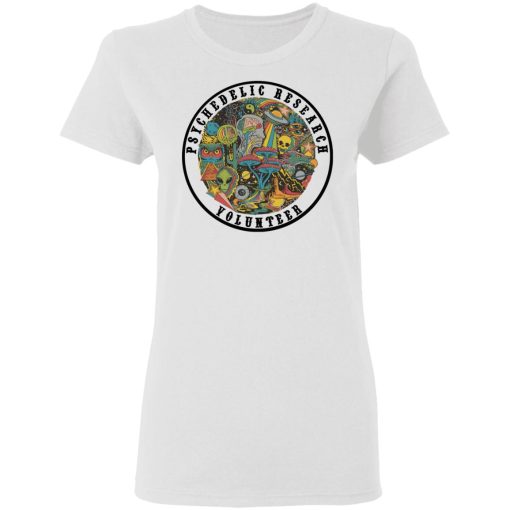 Psychedelic Research Volunteer T-Shirts, Hoodies, Sweatshirt - Image 5