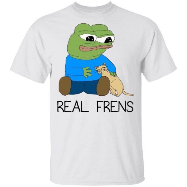Real Frens T-Shirts, Hoodies, Sweatshirt 2