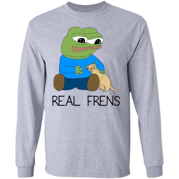 Real Frens T-Shirts, Hoodies, Sweatshirt 7