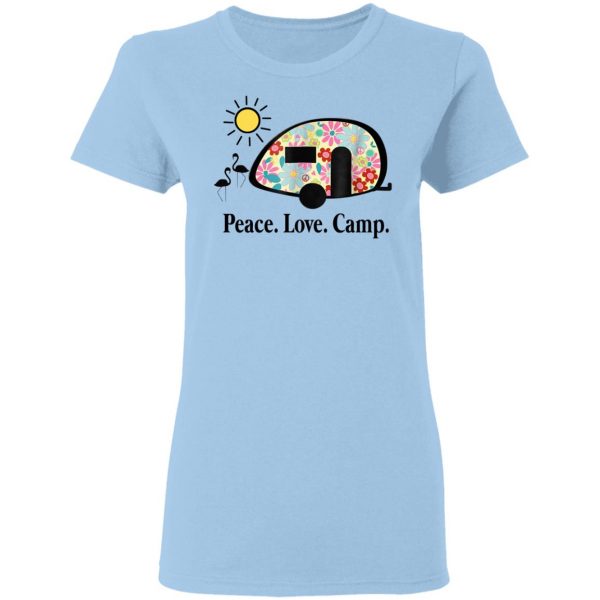 Peace. Love. Camp. Camping T-Shirts, Hoodies, Sweatshirt 4