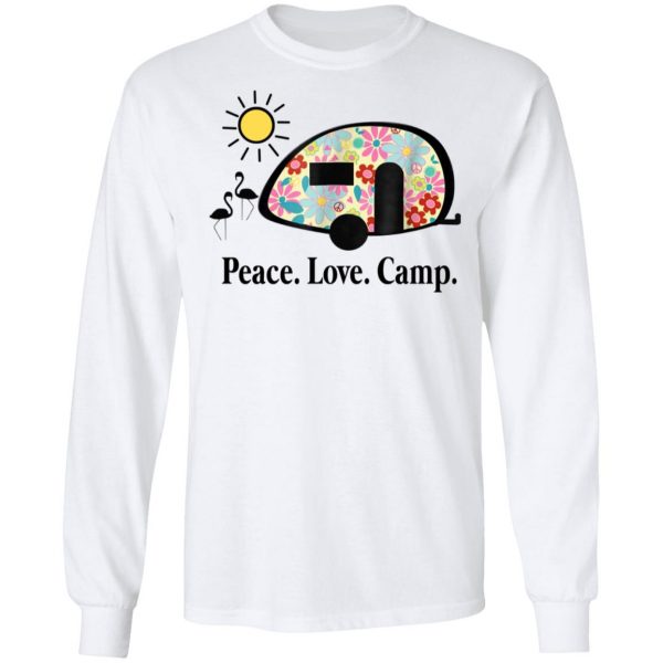 Peace. Love. Camp. Camping T-Shirts, Hoodies, Sweatshirt 8