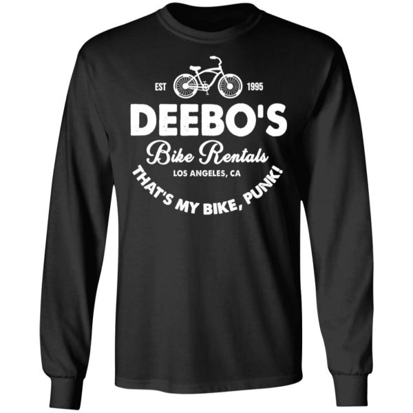 Deebo’s Bike Rentals T-Shirts, Hoodies, Sweatshirt 9