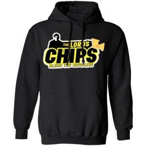 The Lord’s Chips Bless The Orphans T-Shirts, Hoodies, Sweatshirt 22