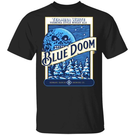 Termina White Termina-Style Wheat Ale Blue Doom T-Shirts, Hoodies, Sweatshirt - Image 3