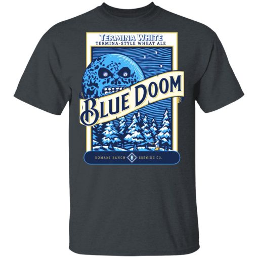 Termina White Termina-Style Wheat Ale Blue Doom T-Shirts, Hoodies, Sweatshirt - Image 4