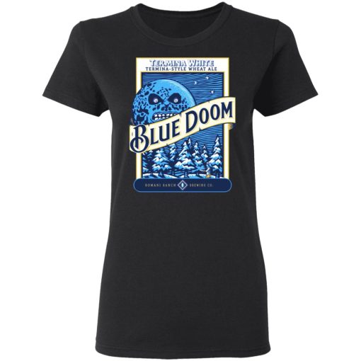 Termina White Termina-Style Wheat Ale Blue Doom T-Shirts, Hoodies, Sweatshirt - Image 5