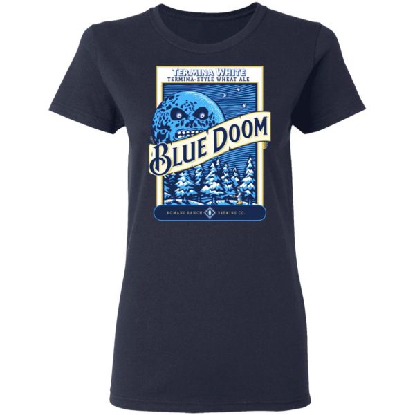 Termina White Termina-Style Wheat Ale Blue Doom T-Shirts, Hoodies, Sweatshirt 7