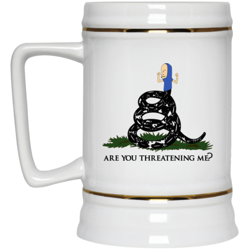 Gadsden Flag Beavis Are You Threatening Me White Mug 4