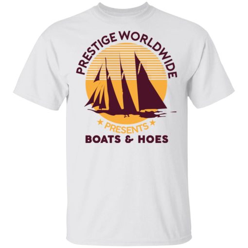 Prestige Worldwide Presents Boats & Hoes T-Shirts, Hoodies, Sweatshirt - Image 2