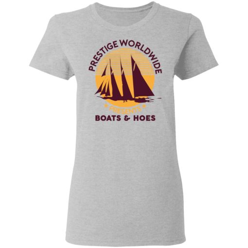 Prestige Worldwide Presents Boats & Hoes T-Shirts, Hoodies, Sweatshirt - Image 6