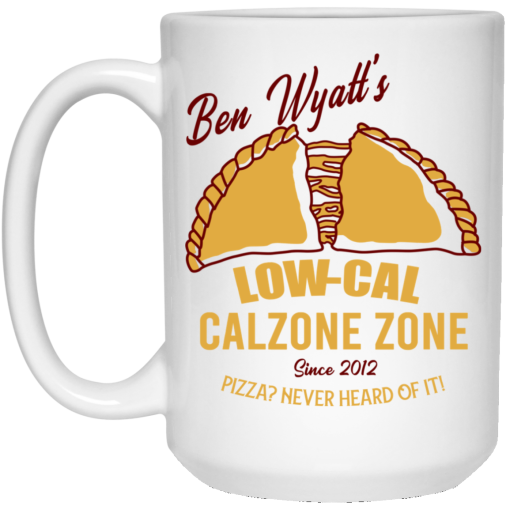 Ben Wyatt’s Low Cal Calzone Zone White Mug - Image 3