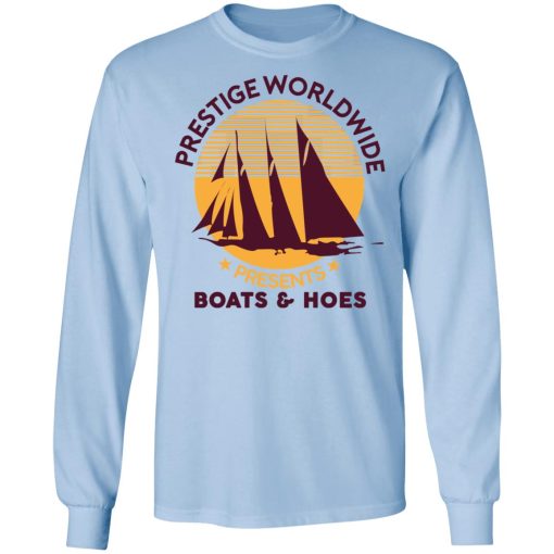 Prestige Worldwide Presents Boats & Hoes T-Shirts, Hoodies, Sweatshirt - Image 9