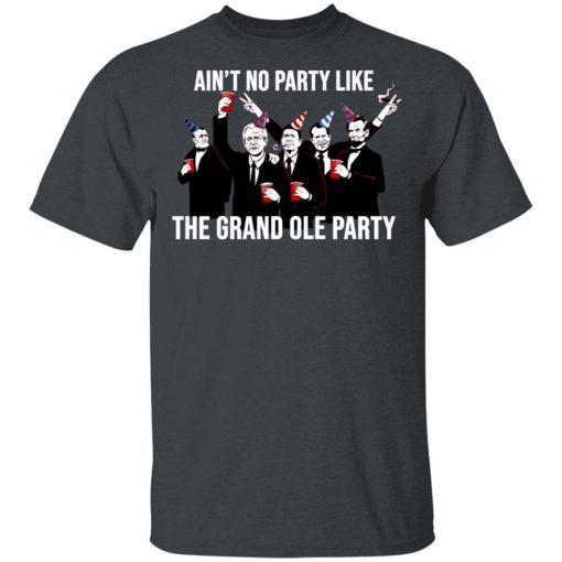 Ain’t No Party Like The Grand Ole Party T-Shirts, Hoodies, Sweatshirt - Image 2