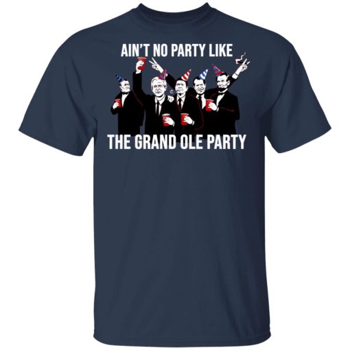 Ain’t No Party Like The Grand Ole Party T-Shirts, Hoodies, Sweatshirt - Image 3