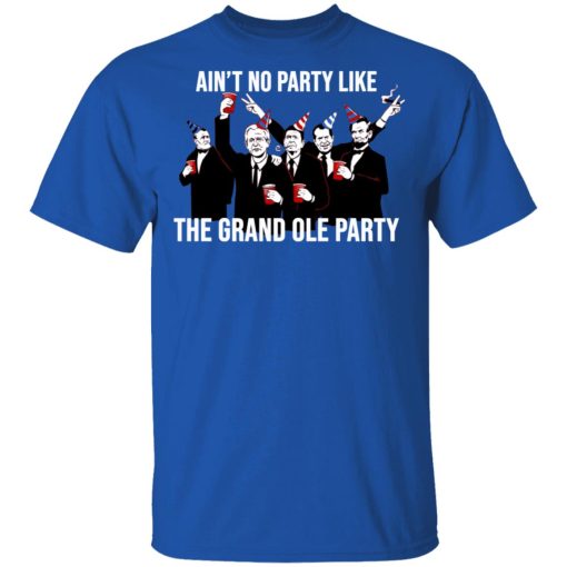 Ain’t No Party Like The Grand Ole Party T-Shirts, Hoodies, Sweatshirt - Image 4