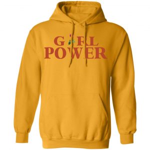 Girl Power Yellow T-Shirts, Hoodies, Sweatshirt 7