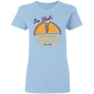 Ben Wyatt’s Low Cal Calzone Zone T-Shirts, Hoodies, Sweatshirt 15