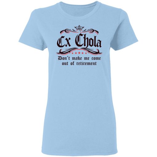 Ex Chola T-Shirts, Hoodies, Sweatshirt 4