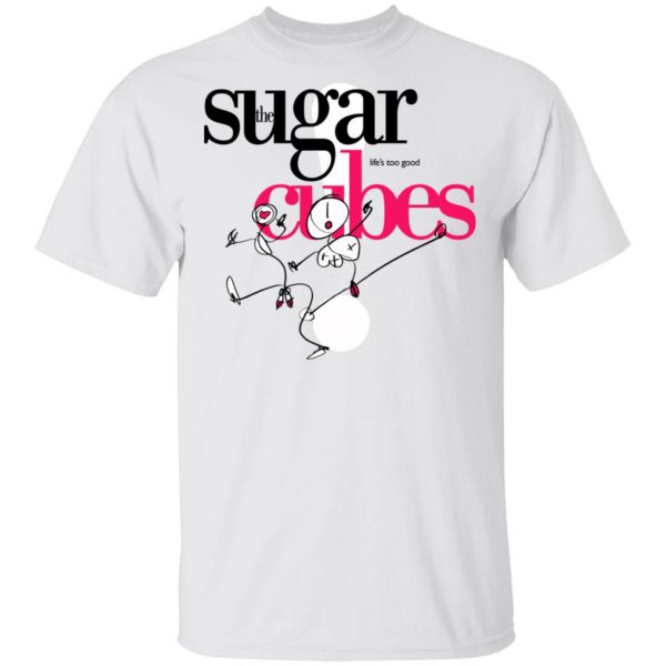 The Sugar Life's Too Good Cubes T-Shirts, Hoodies, Sweatshirt 2