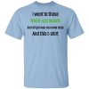 I Went To Those Weird-Ass Woods And All Got Was My Name Stolen And This T-Shirt T-Shirts, Hoodies, Sweatshirt